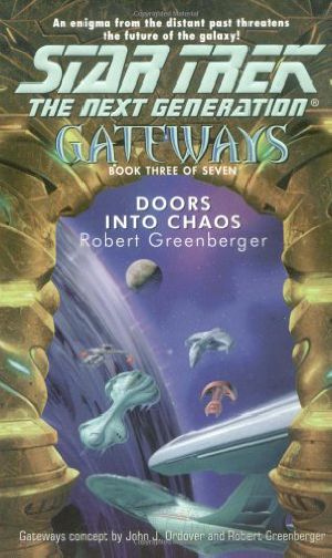 [Star Trek · Gateways 03] • Gateways 03 · Doors Into Chaos